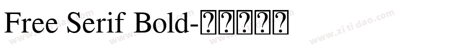 Free Serif Bold字体转换